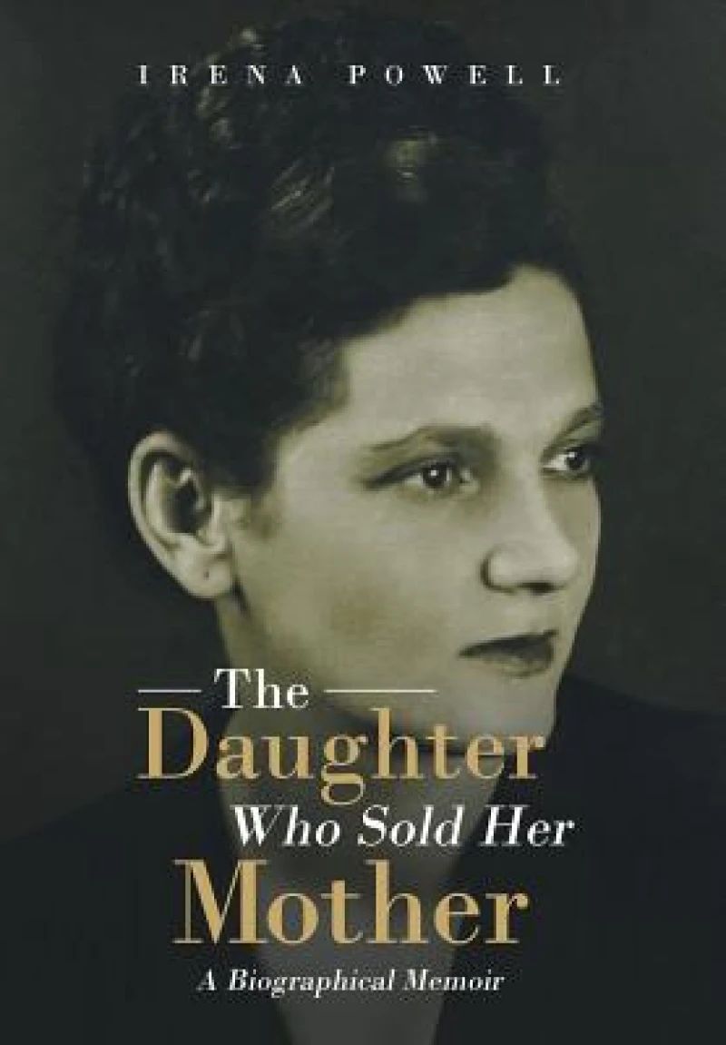 The Daughter Who Sold Her Mother