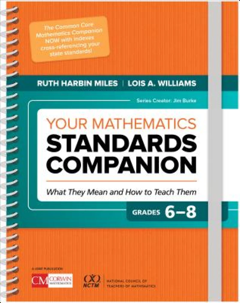 Your Mathematics Standards Companion, Grades 6-8