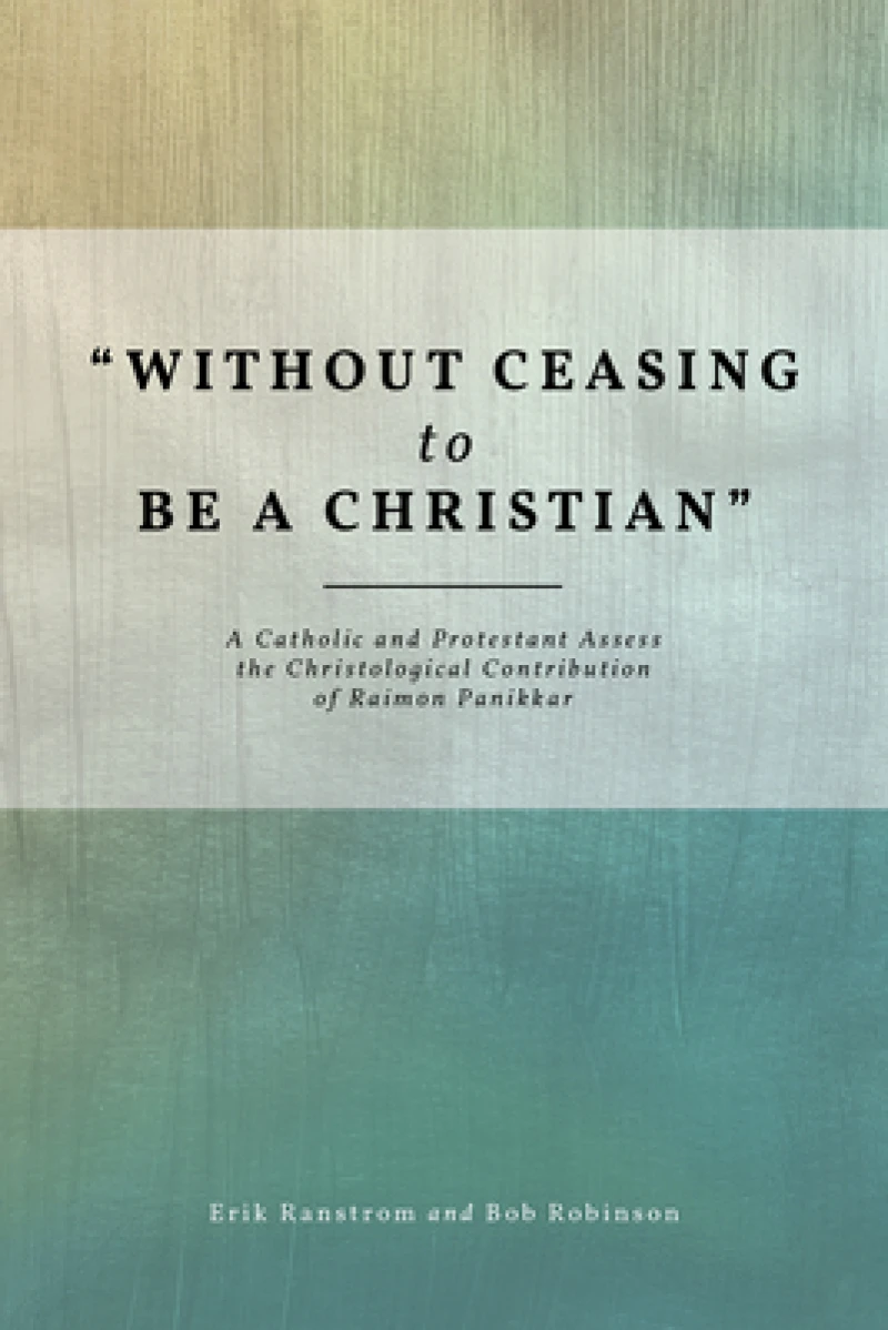 "Without Ceasing to be a Christian"