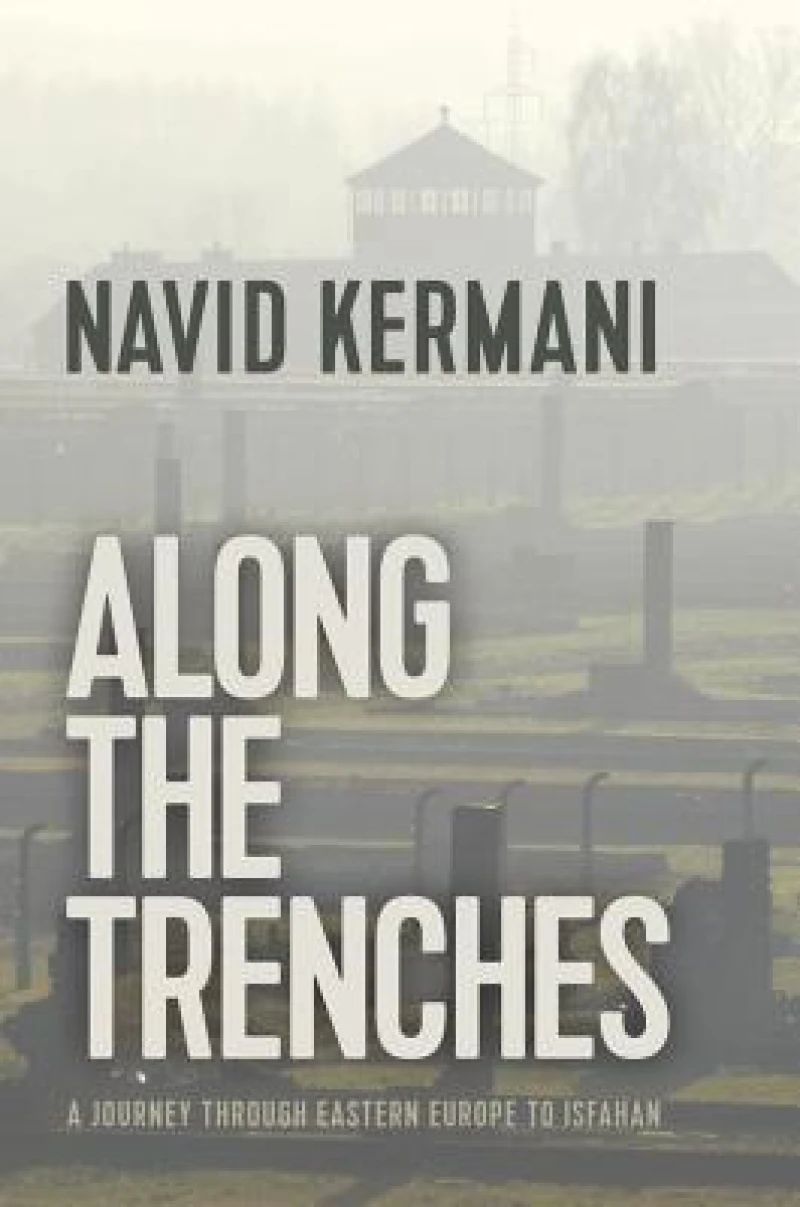 Along the Trenches – A Journey through Eastern Europe to Isfahan