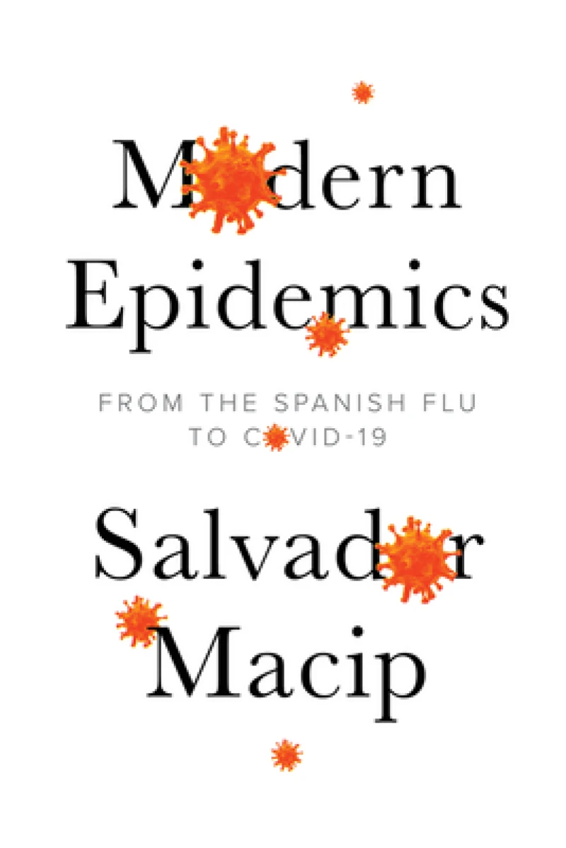 Modern Epidemics – From the Spanish Flu to COVID–19