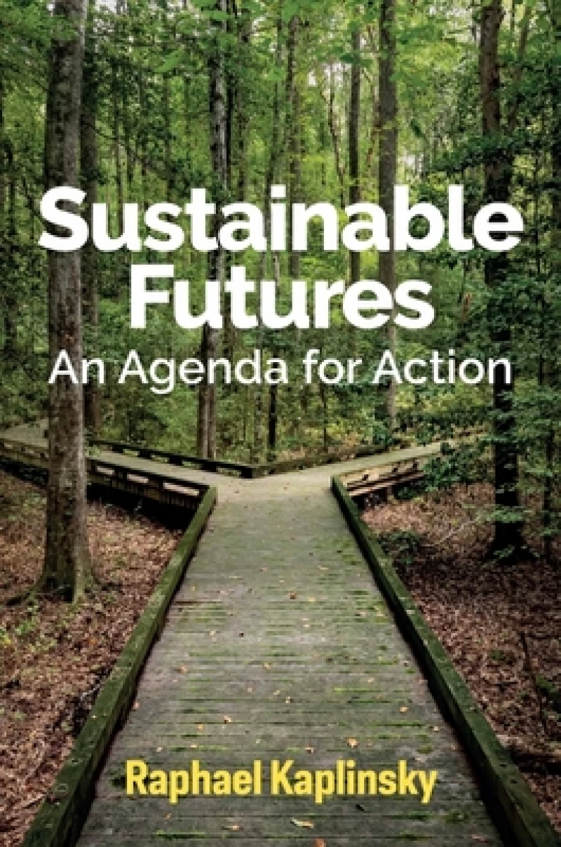 Sustainable Futures – An Agenda for Action