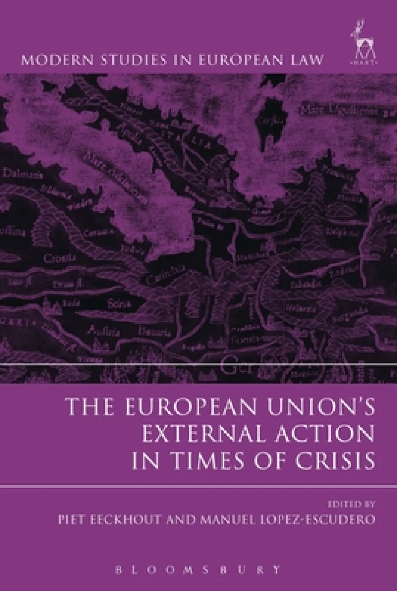 European Union’s External Action in Times of Crisis
