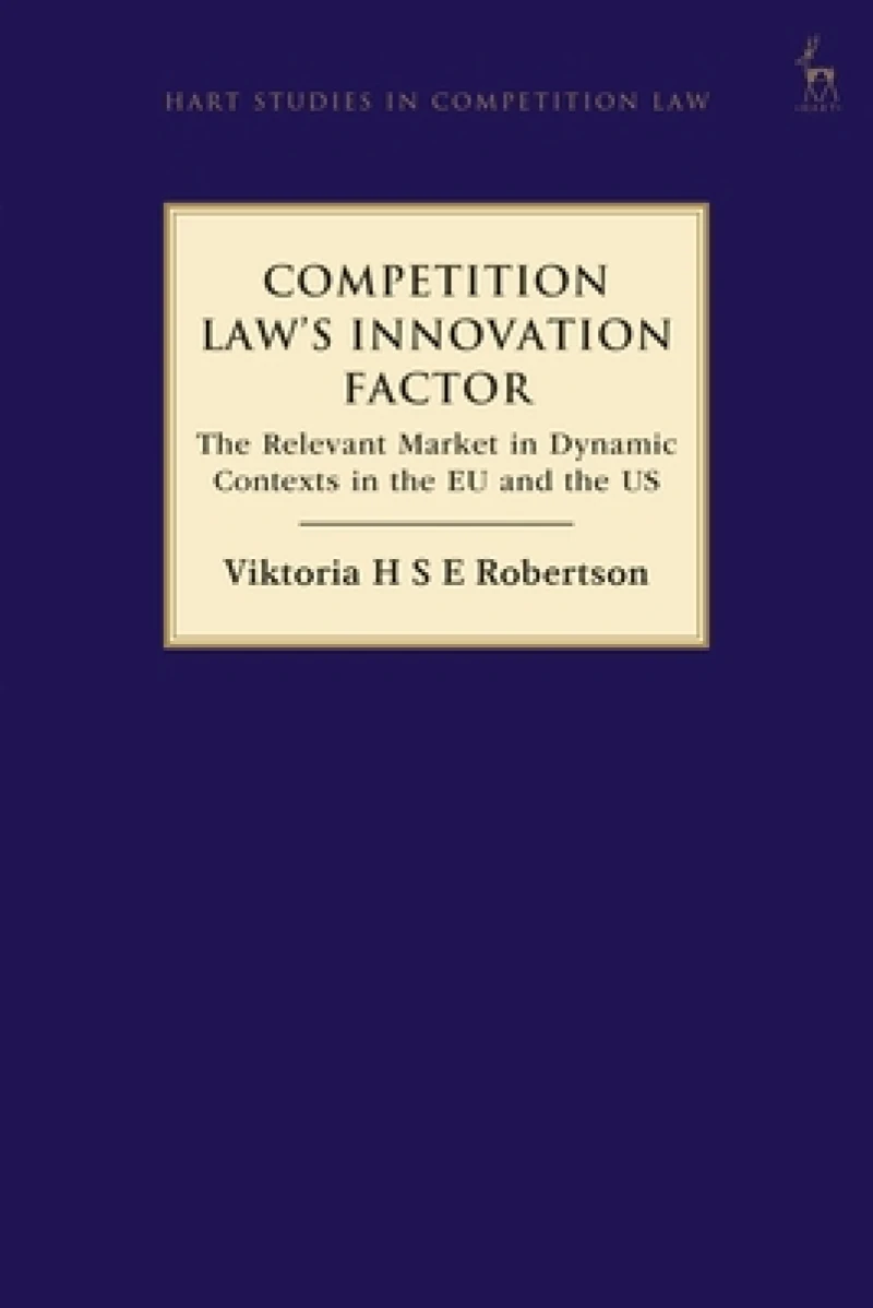 Competition Law’s Innovation Factor