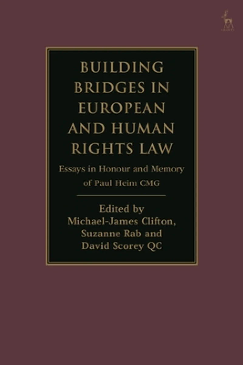 Building Bridges in European and Human Rights Law