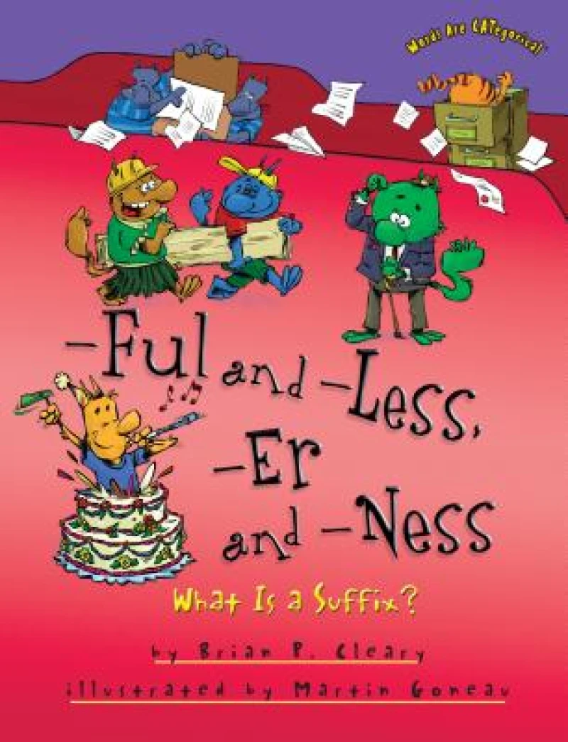 -Ful and -Less, -Er and -Ness