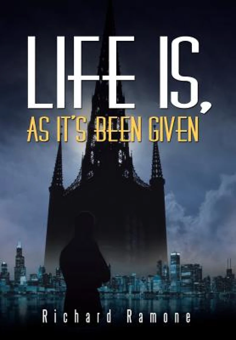 Life Is, As It's Been Given