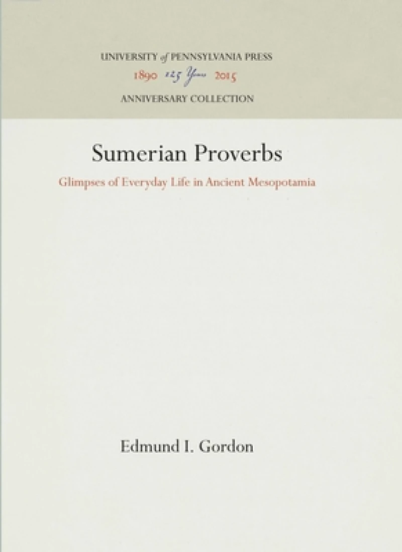 Sumerian Proverbs