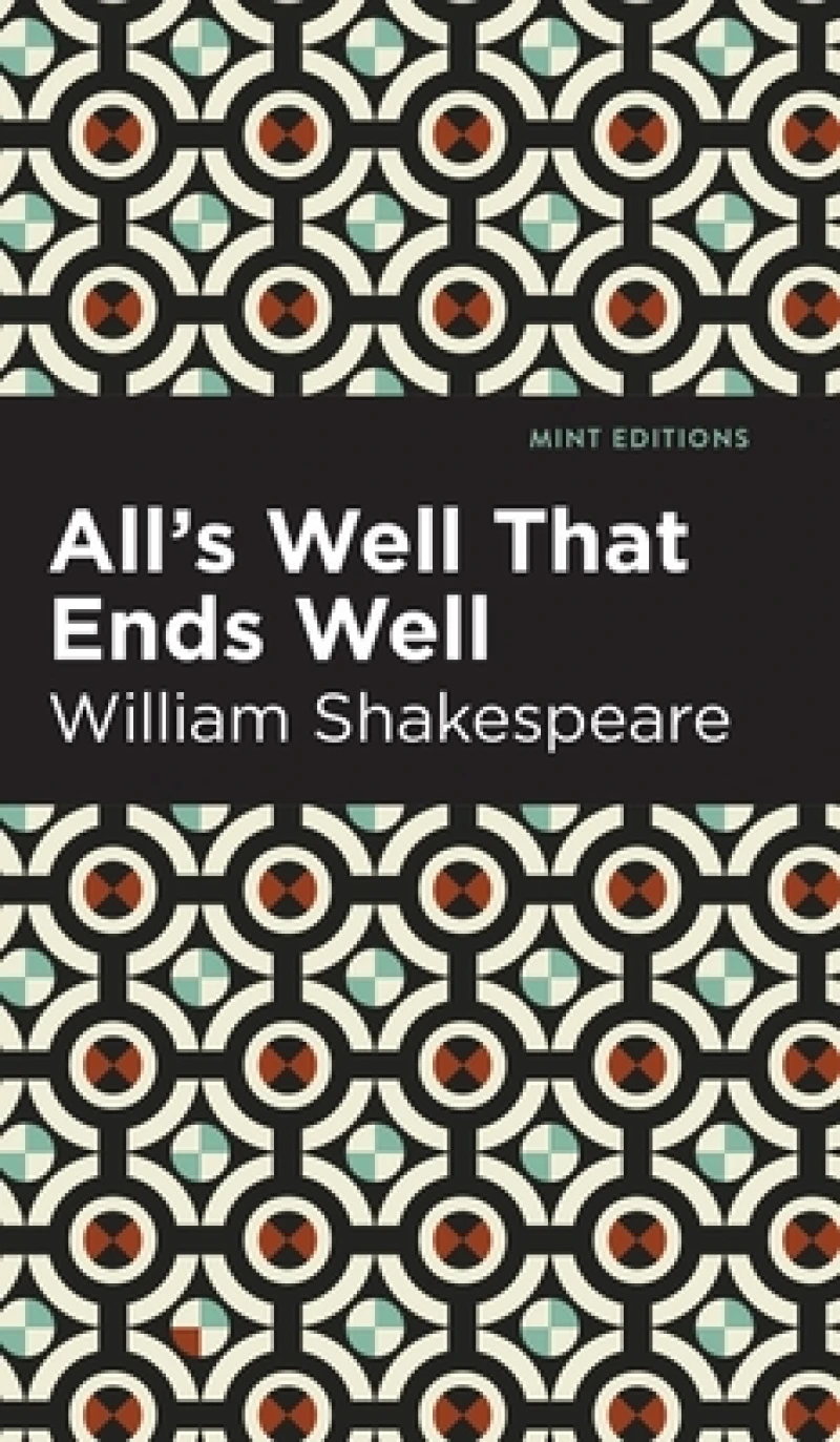 All''s Well That Ends Well