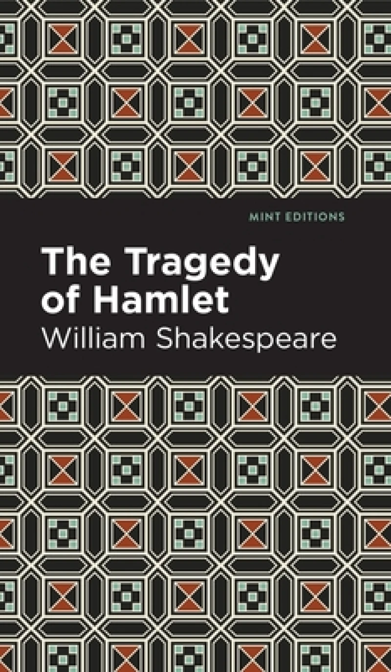 The Tragedy of Hamlet