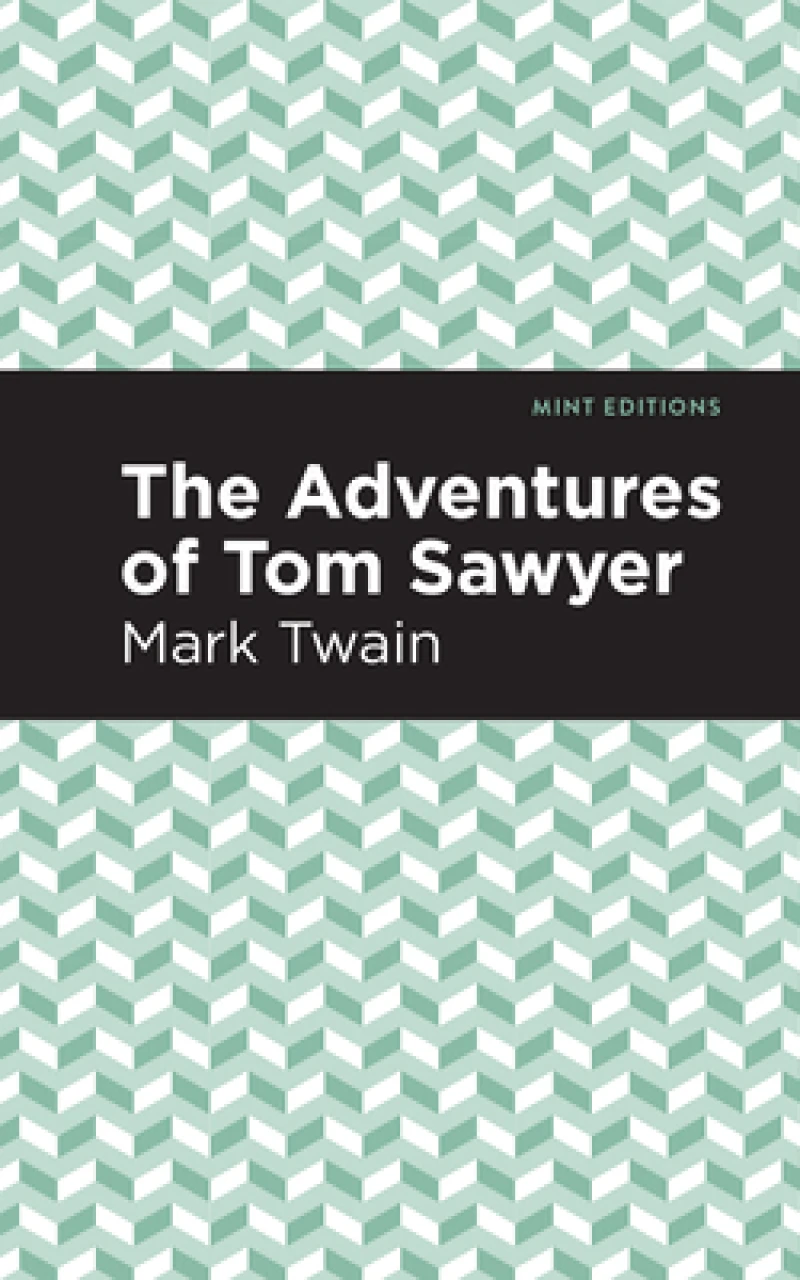 The Adventures of Tom Sawyer