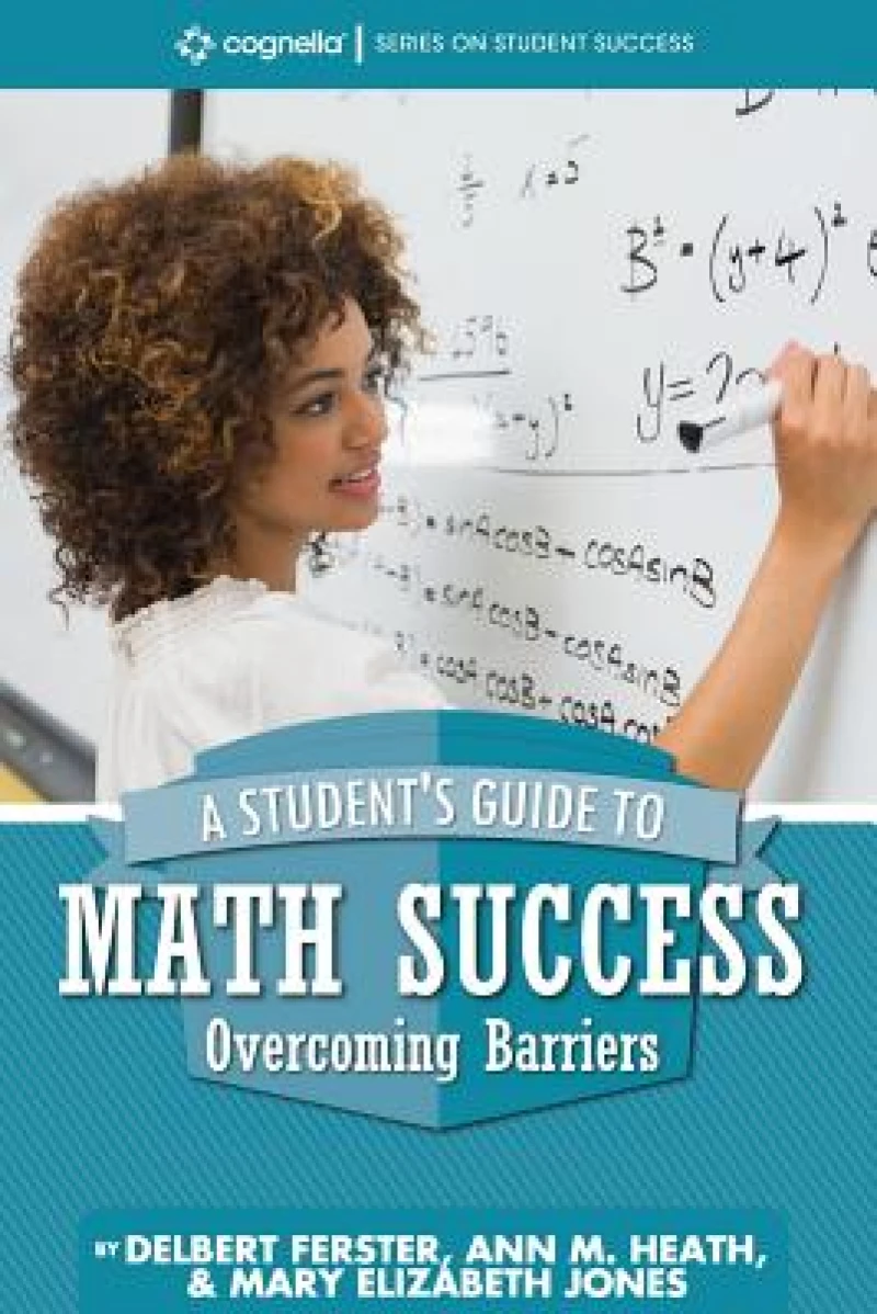 A Student''s Guide to Math Success