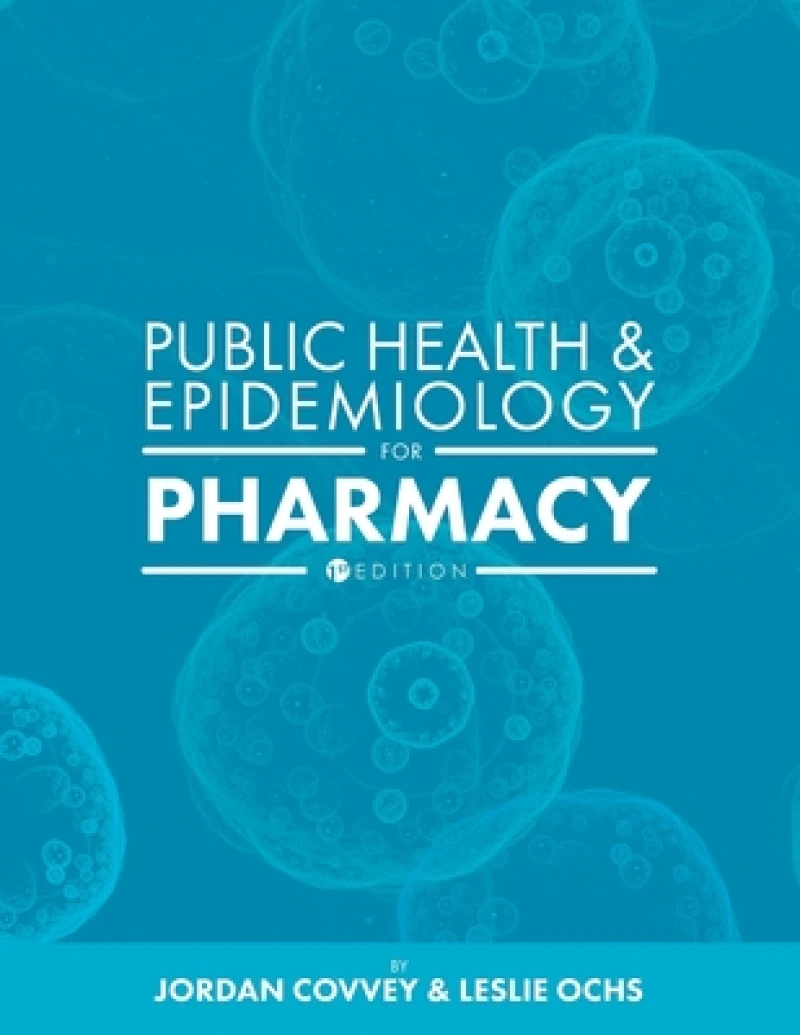 Public Health and Epidemiology for Pharmacy