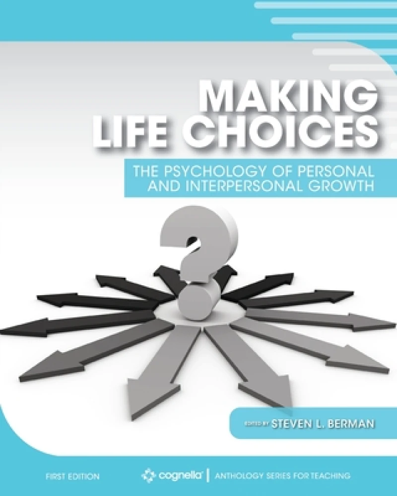 Making Life Choices