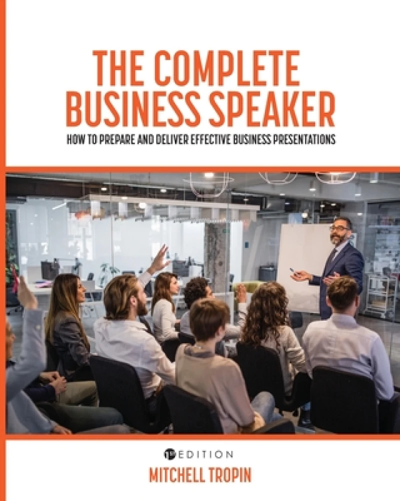 The Complete Business Speaker