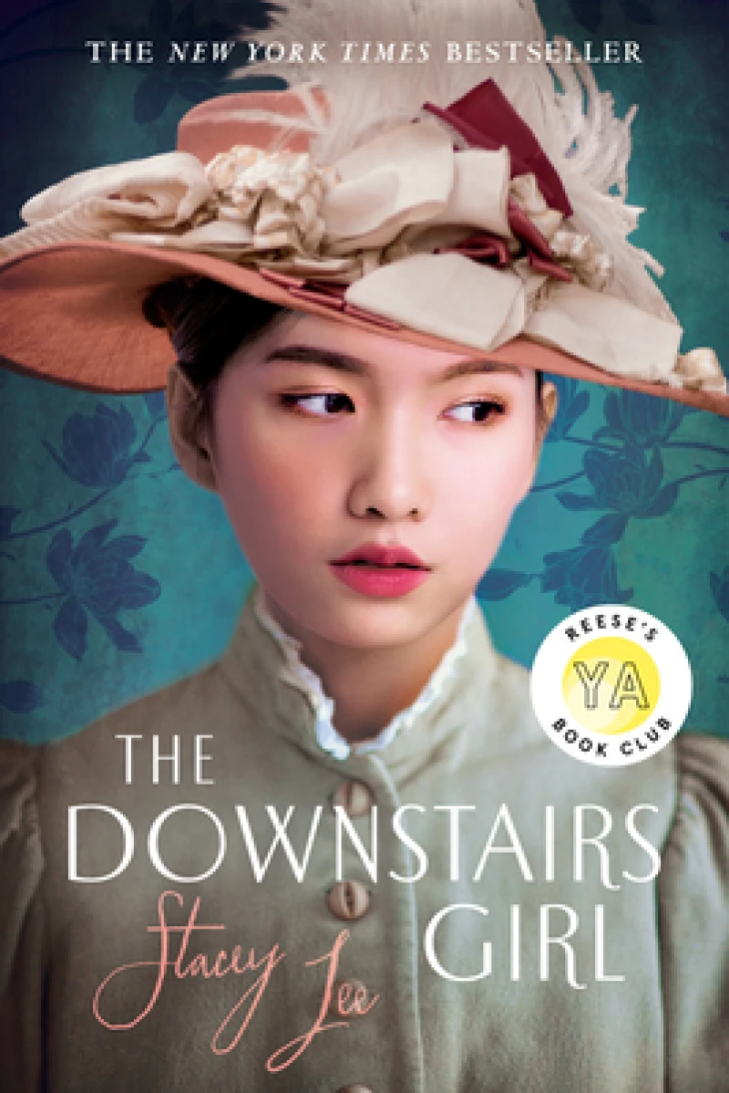 The Downstairs Girl: Reese''s YA Book Club