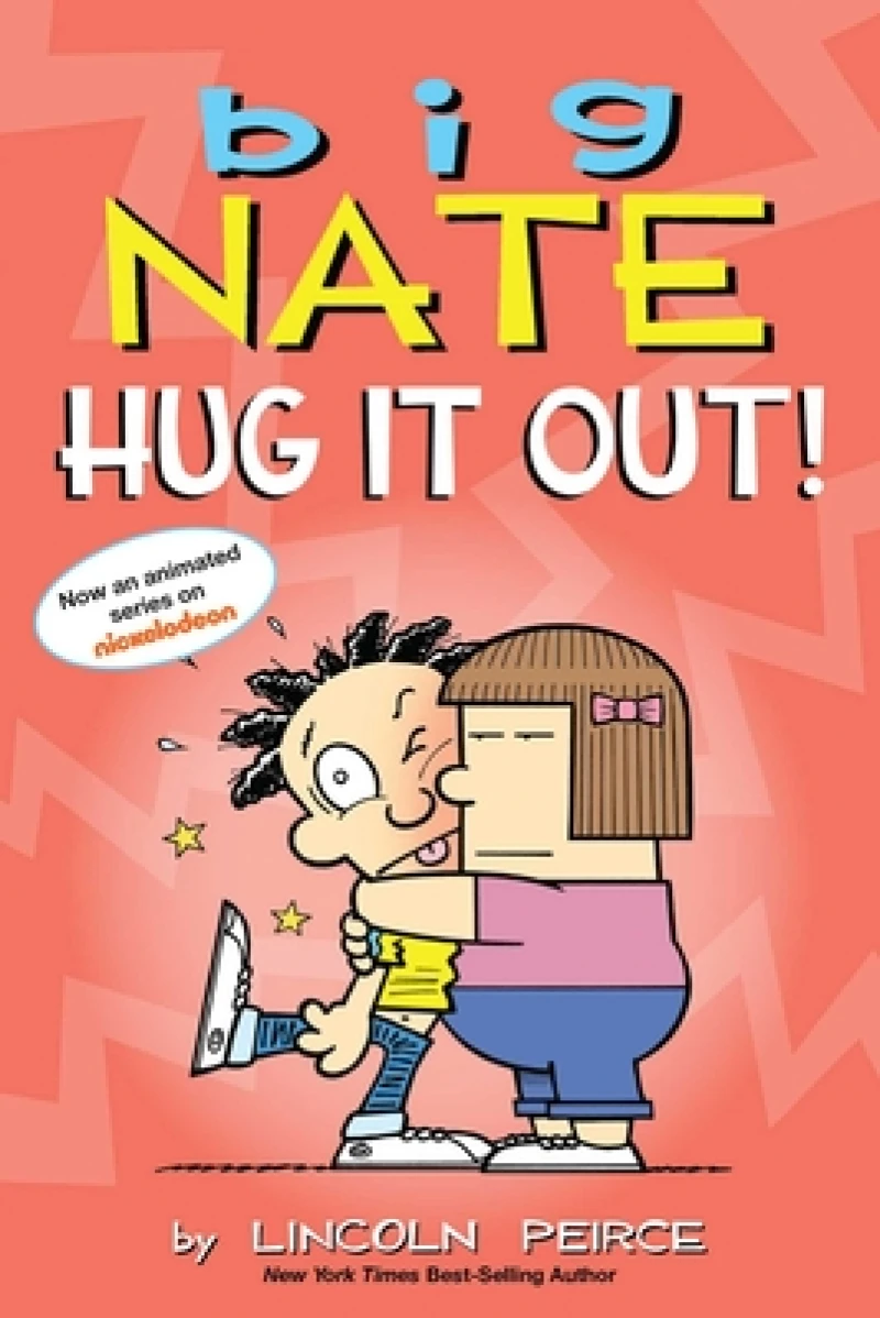 Big Nate Hug It Out!
