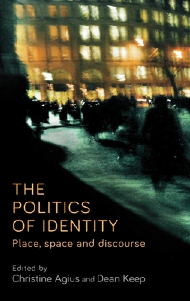 The Politics of Identity
