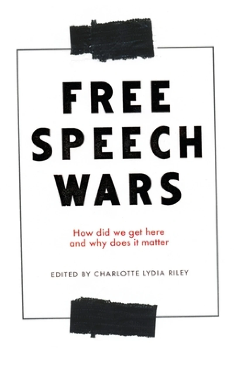 The Free Speech Wars