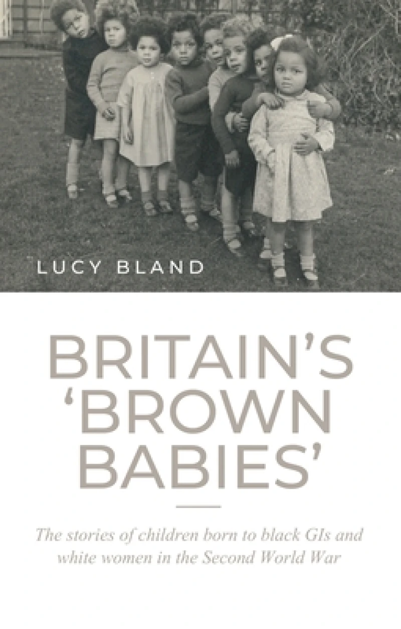 Britain’S ‘Brown Babies’