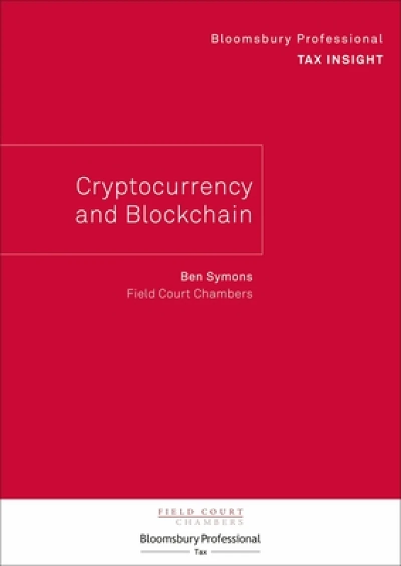 Bloomsbury Professional Tax Insight - Cryptocurrency and Blockchain