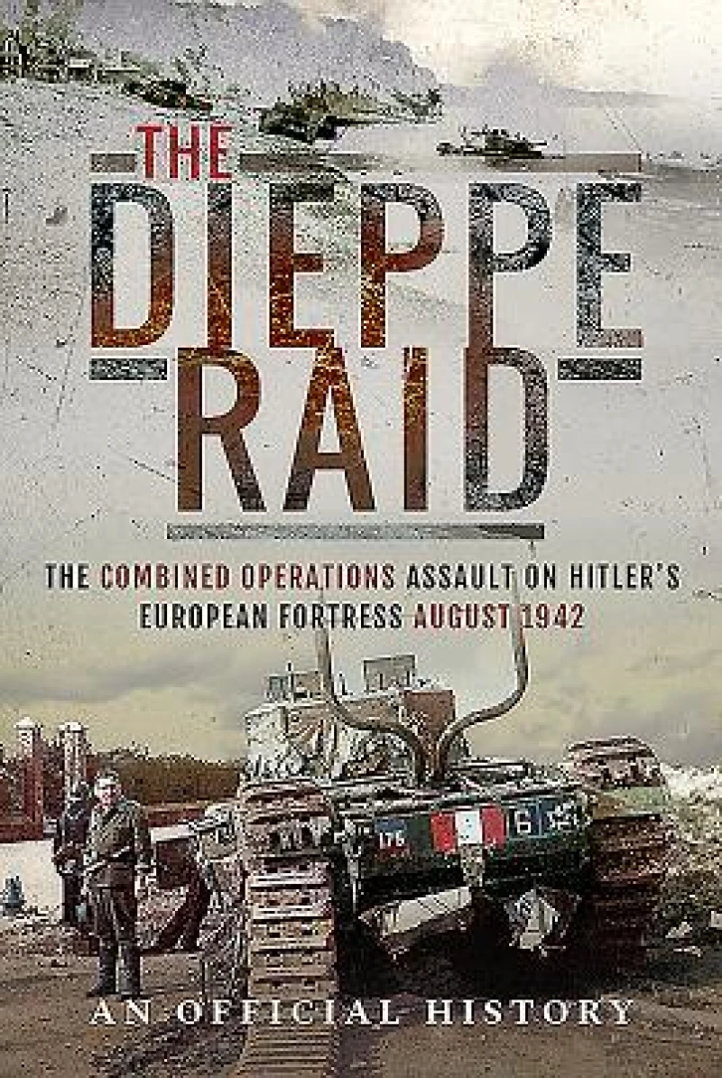 The Dieppe Raid