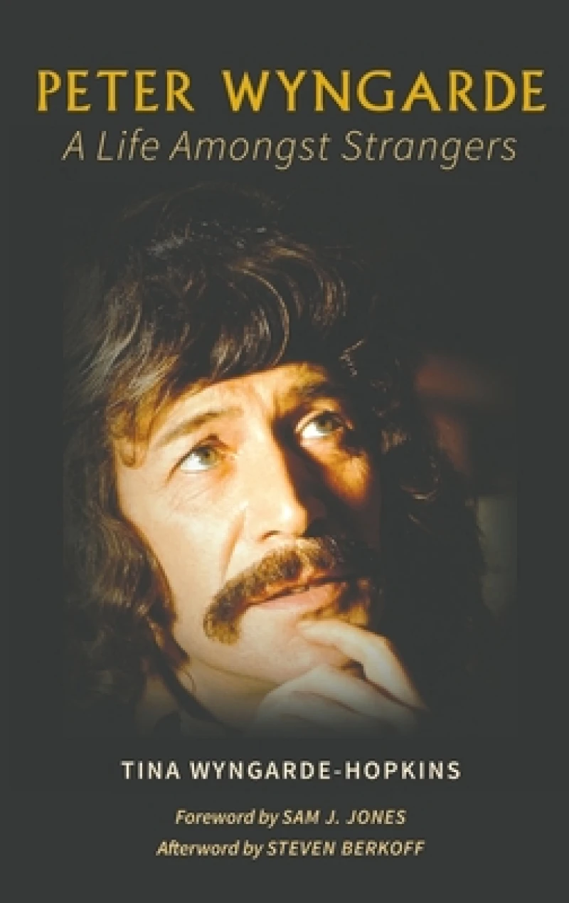 Peter Wyngarde: A Life Amongst Strangers