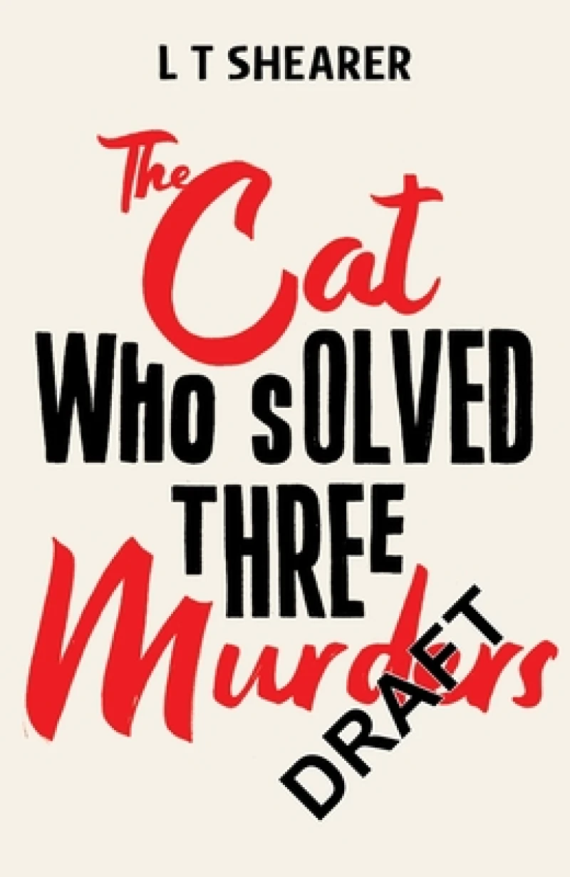 The Cat Who Solved Three Murders