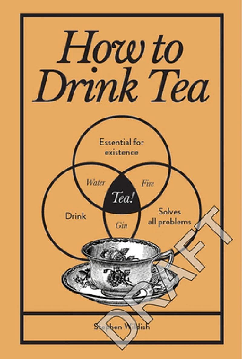 How to Drink Tea