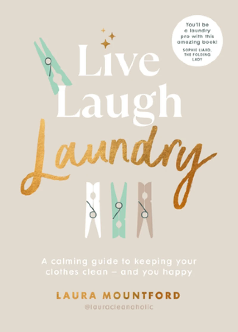 Live, Laugh, Laundry