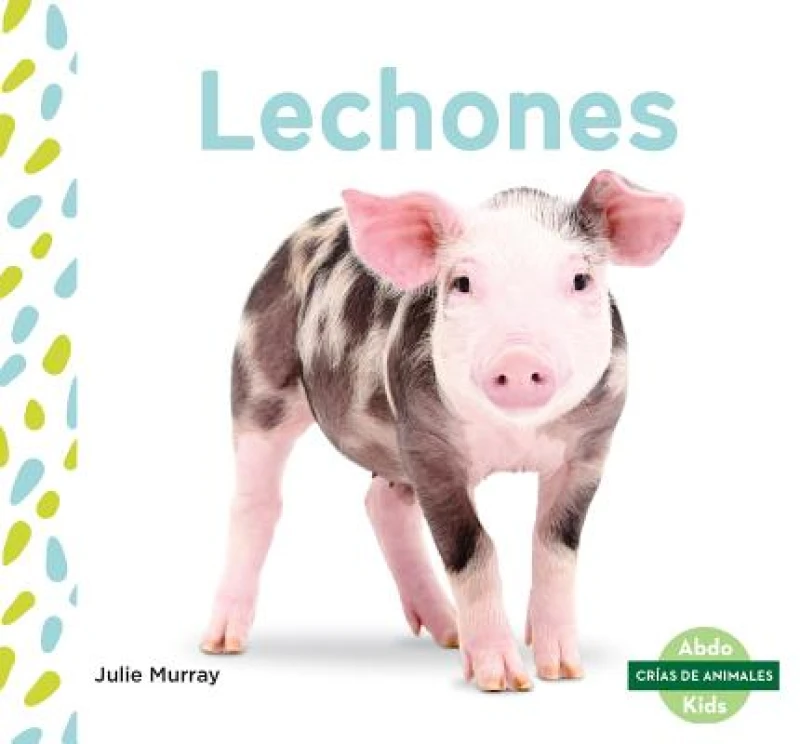 Lechones (Piglets)