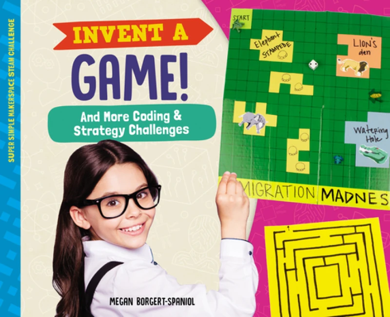 Invent a Game! And More Coding & Strategy Challenges