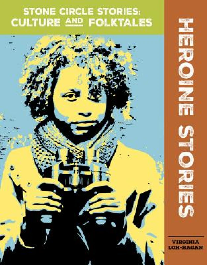 Heroine Stories