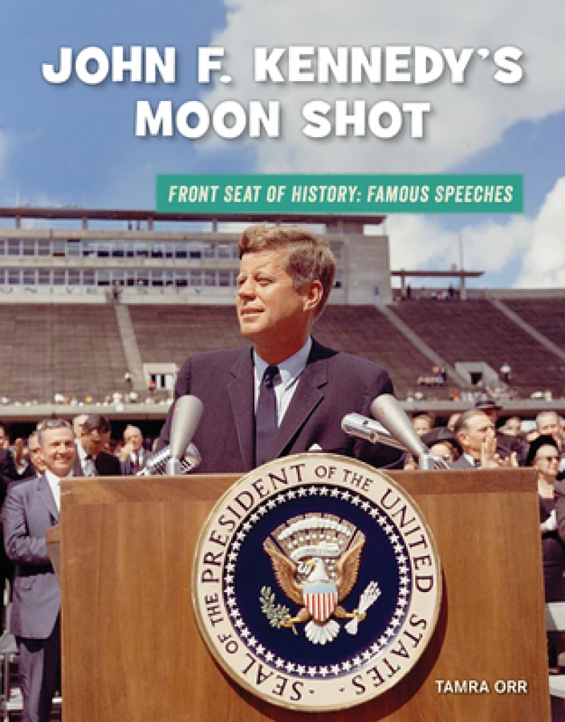 John F. Kennedy''s Moon Shot
