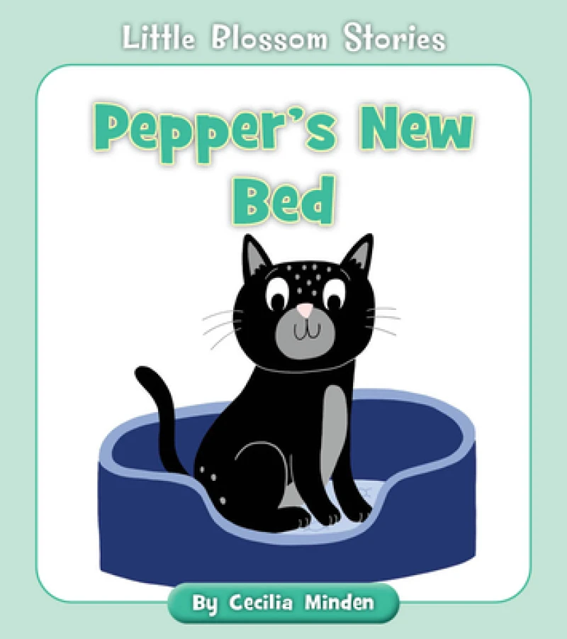 Pepper''s New Bed