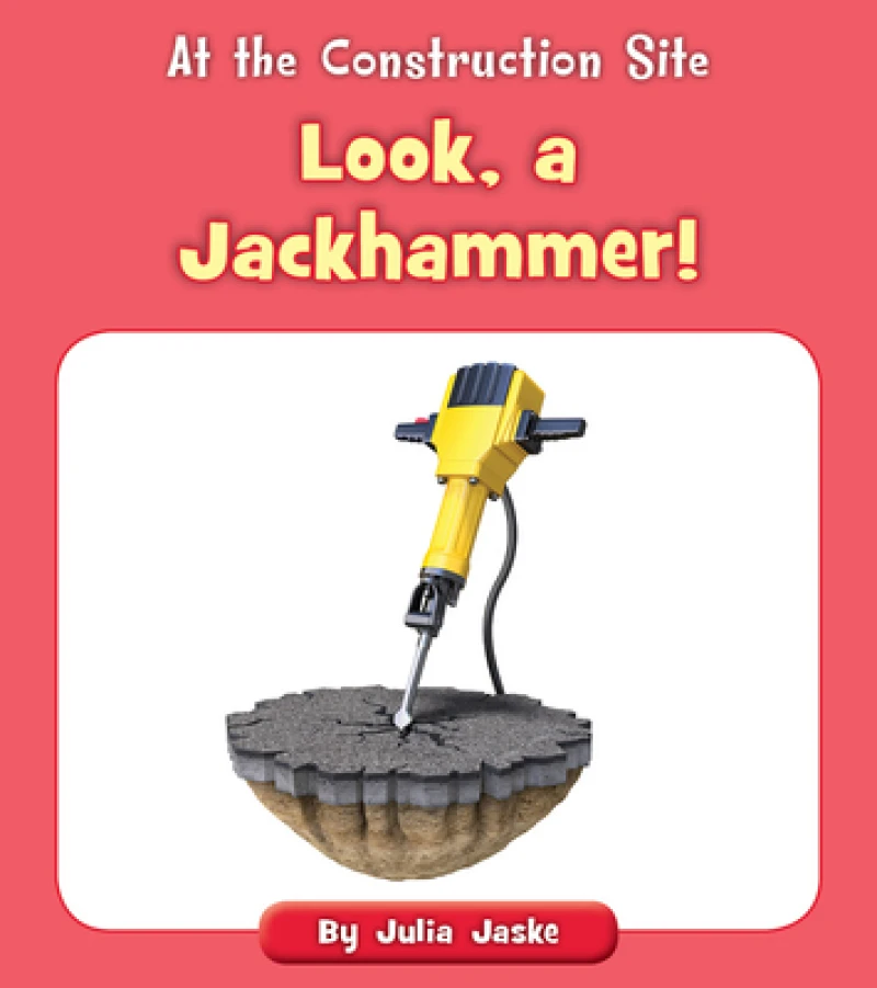Look, a Jackhammer!