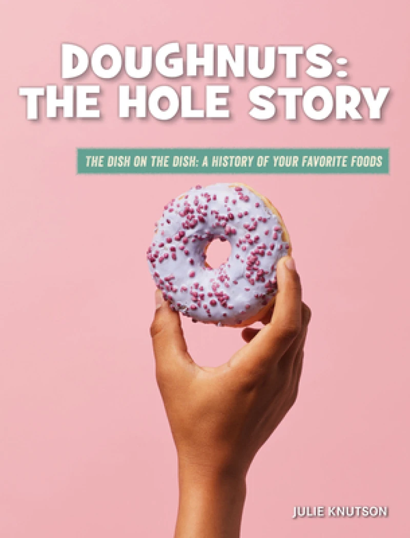 Doughnuts: The Hole Story