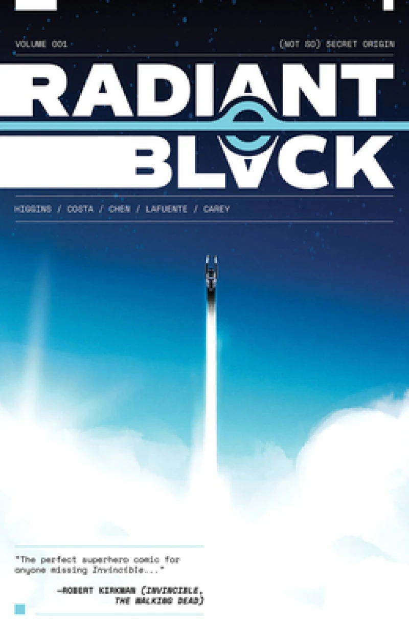 Radiant Black Volume 1: (Not So) Secret Origin
