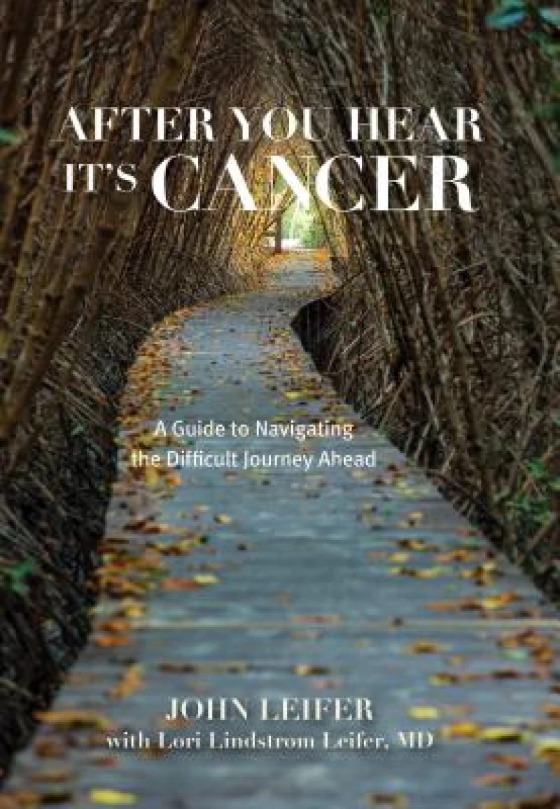 After You Hear It''s Cancer