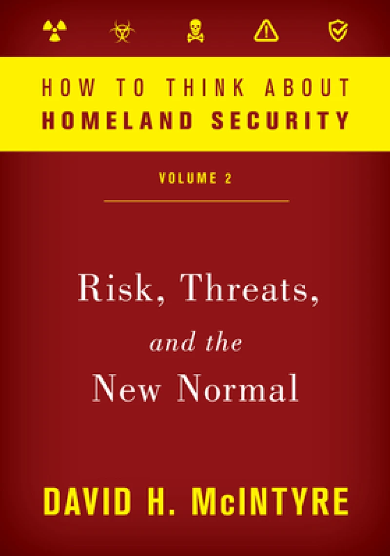 How to Think about Homeland Security