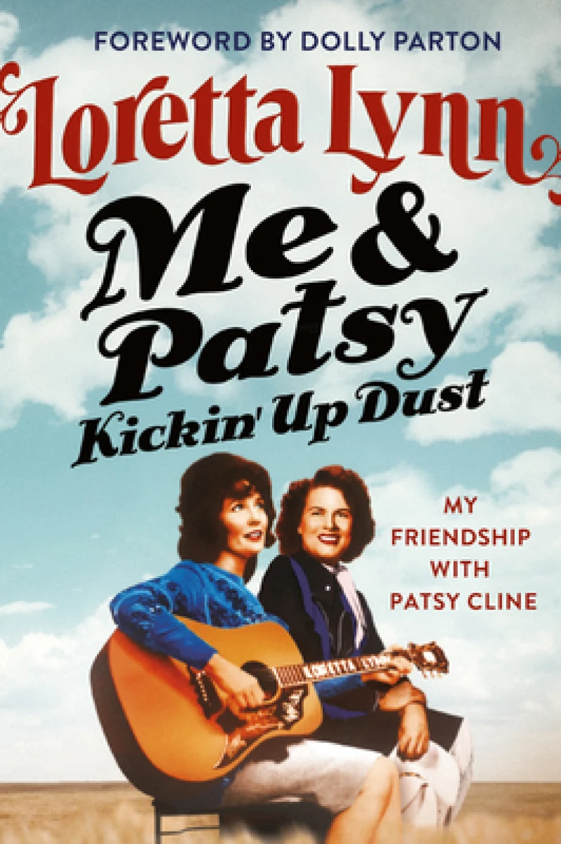 Me & Patsy Kickin'' Up Dust