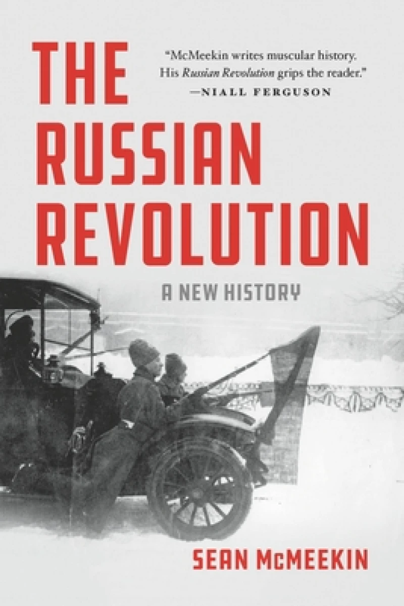 The Russian Revolution : A New History