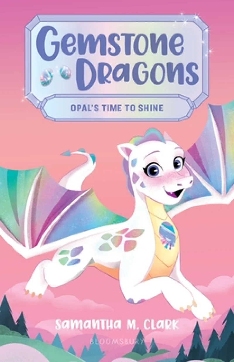 Opal''s Time to Shine