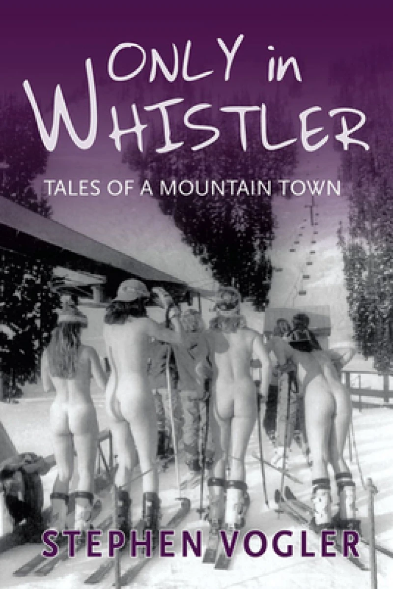 Only in Whistler