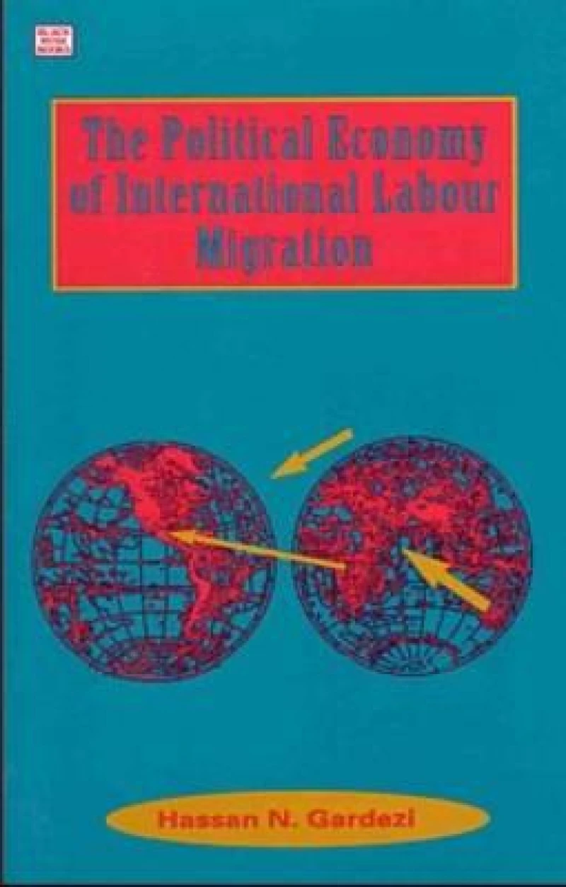 Political Economy Of International Labour Migration