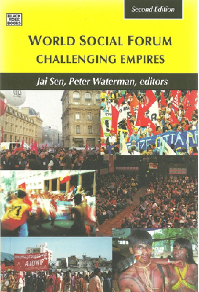 World Social Forum - Challenging Empires