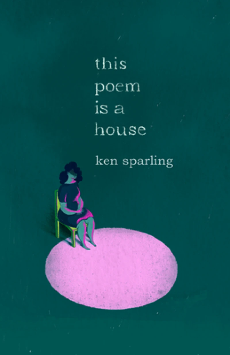 This Poem Is a House