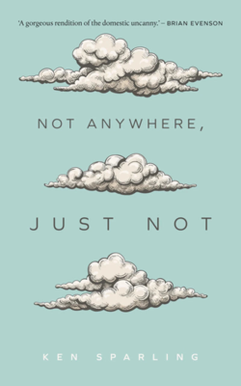 Not Anywhere, Just Not