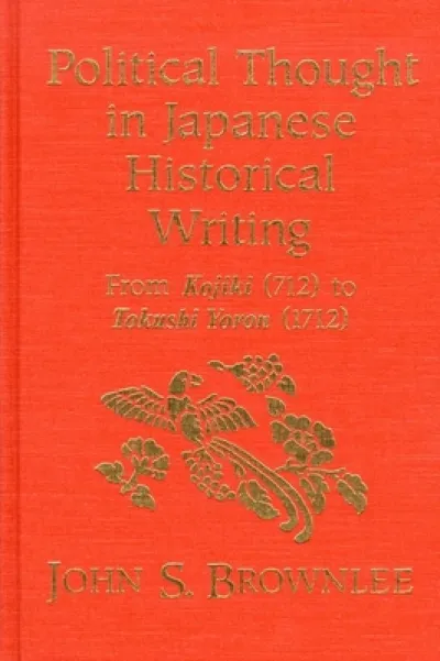 Political Thought in Japanese Historical Writing