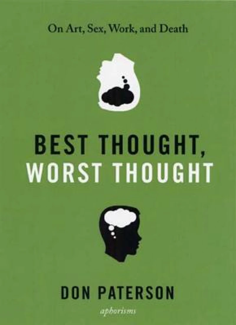 Best Thought, Worst Thought